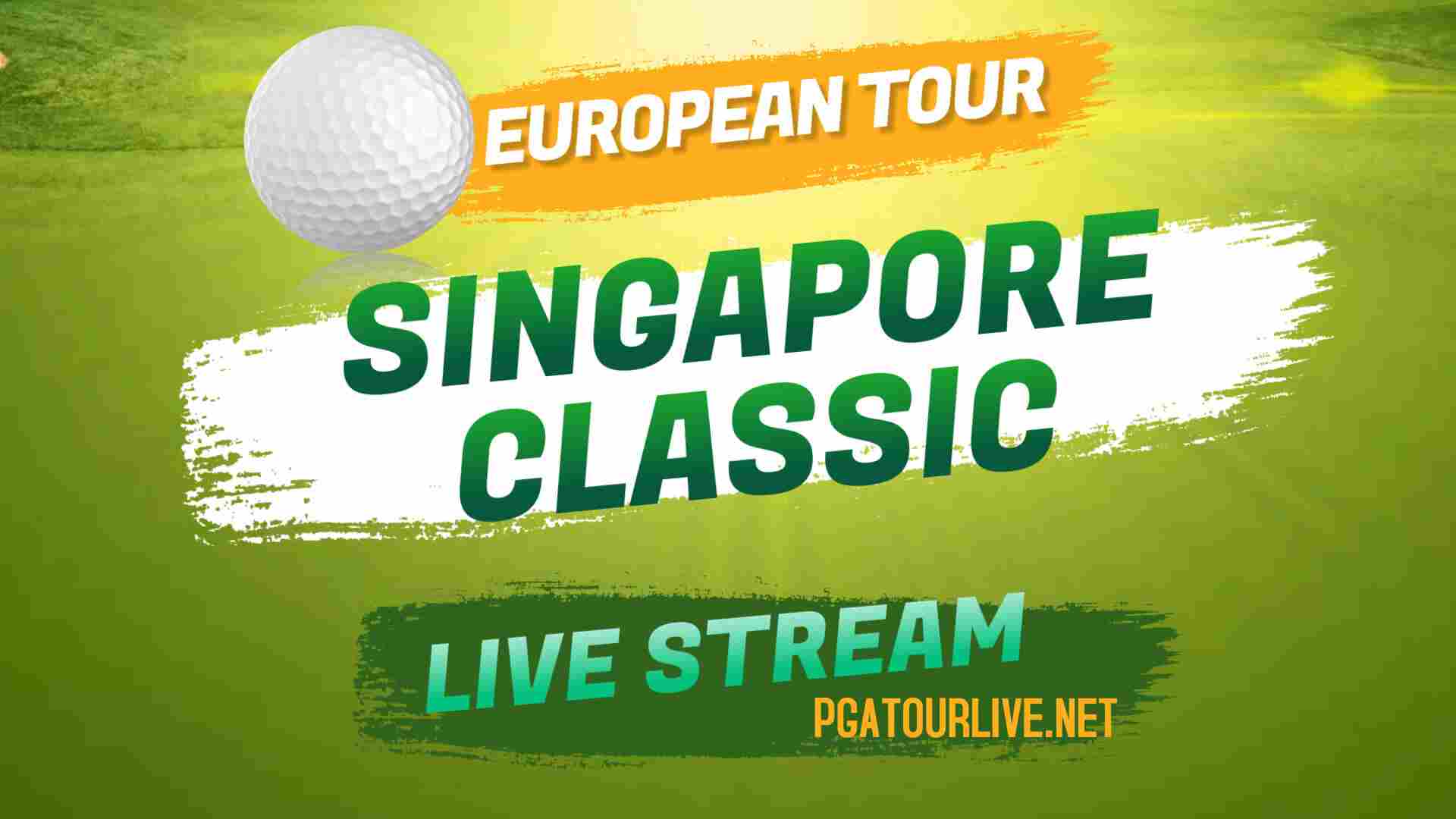 Singapore Classic Live Stream European Tour
