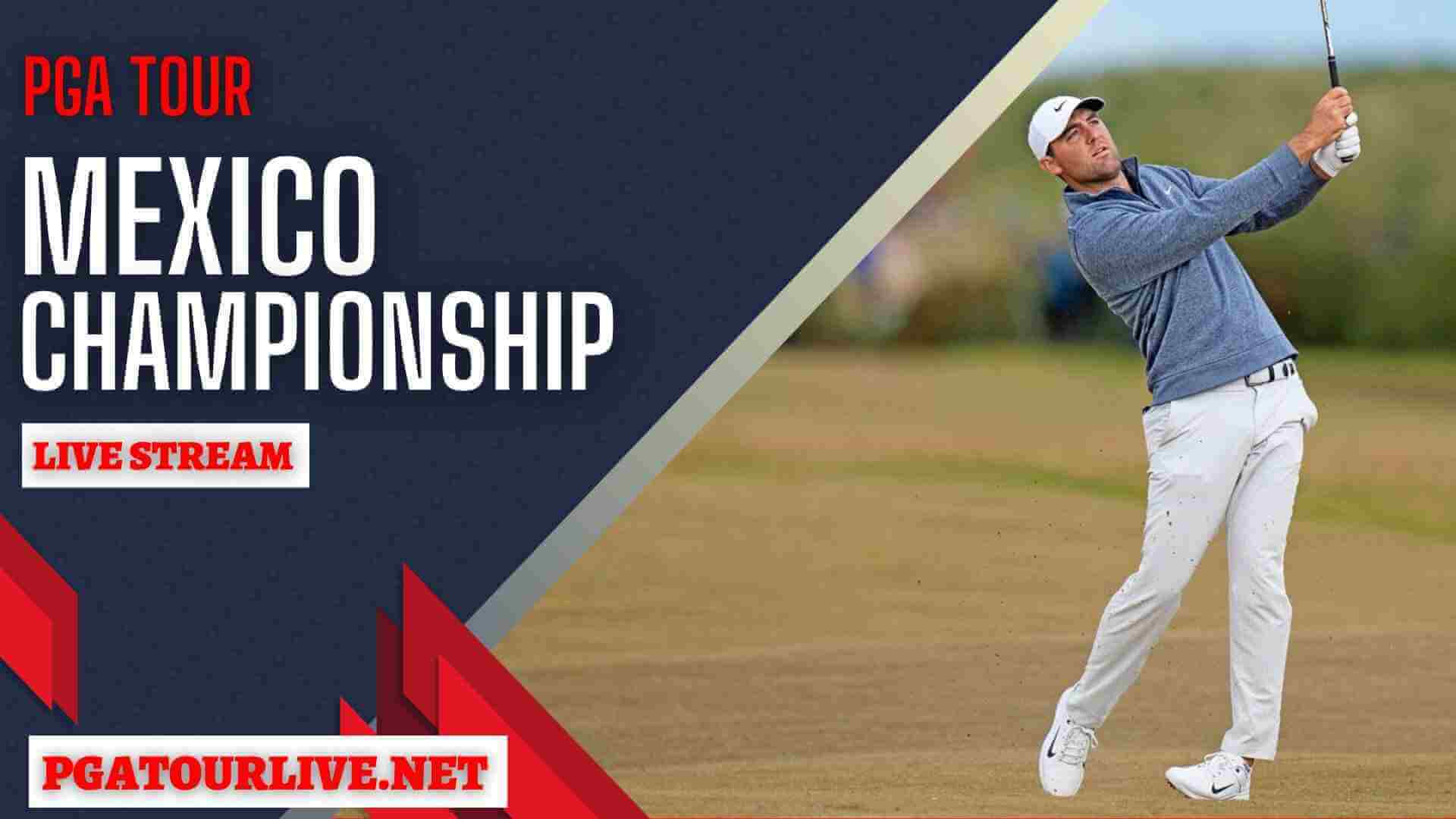 Live Stream The Mexican Open Golf