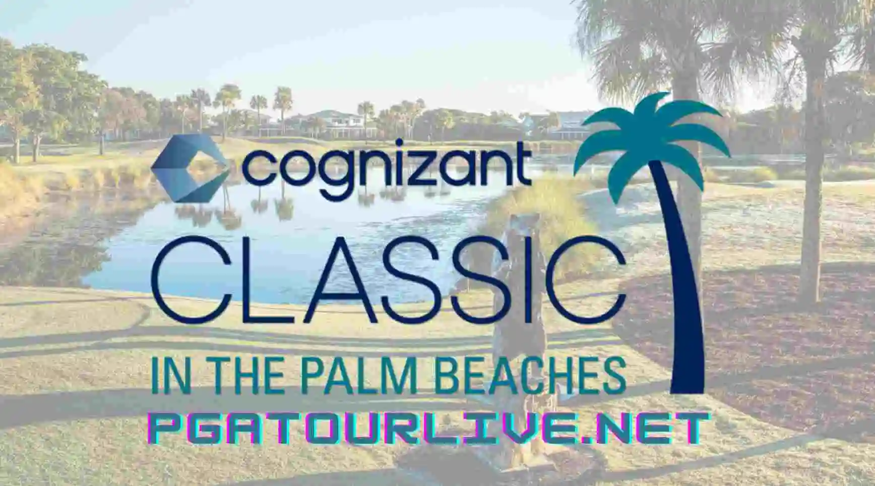 Live Stream Cognizant Classic Golf