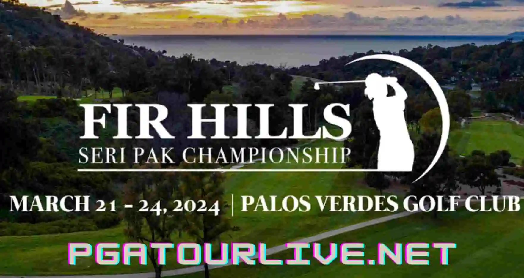 Live Stream FIR HILLS SERI PAK Championship